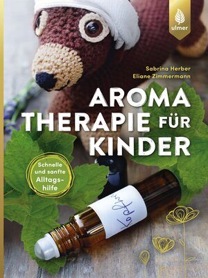 cover image of Aromatherapie für Kinder